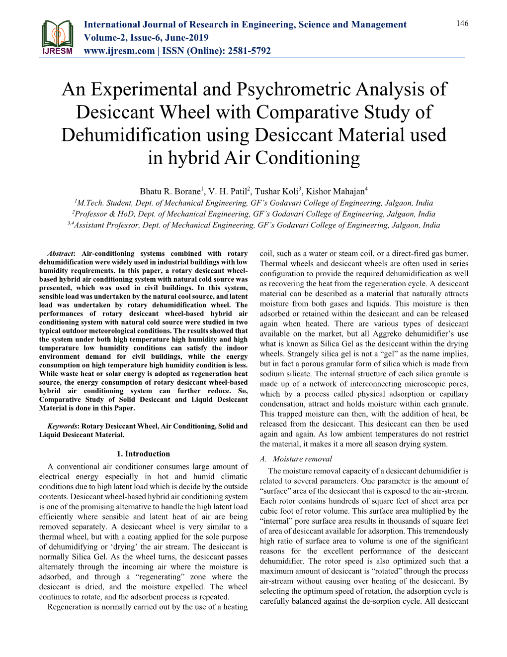 An Experimental and Psychrometric Analysis of Desiccant Wheel with Comparative Study of Dehumidification Using Desiccant Material Used in Hybrid Air Conditioning