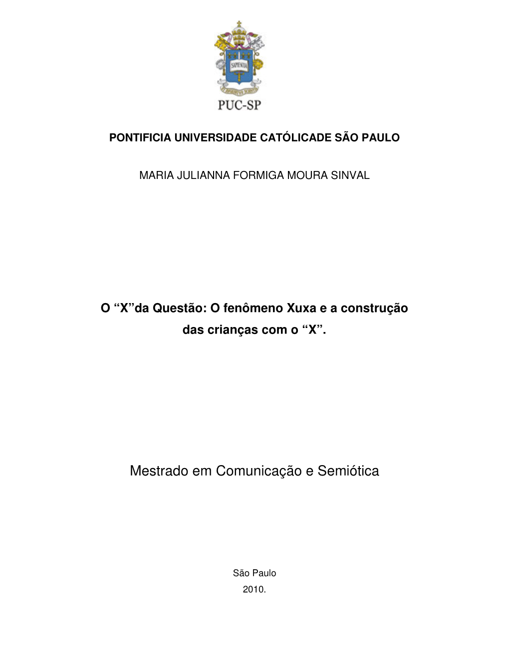 Mestrado Em Comunicação E Semiótica