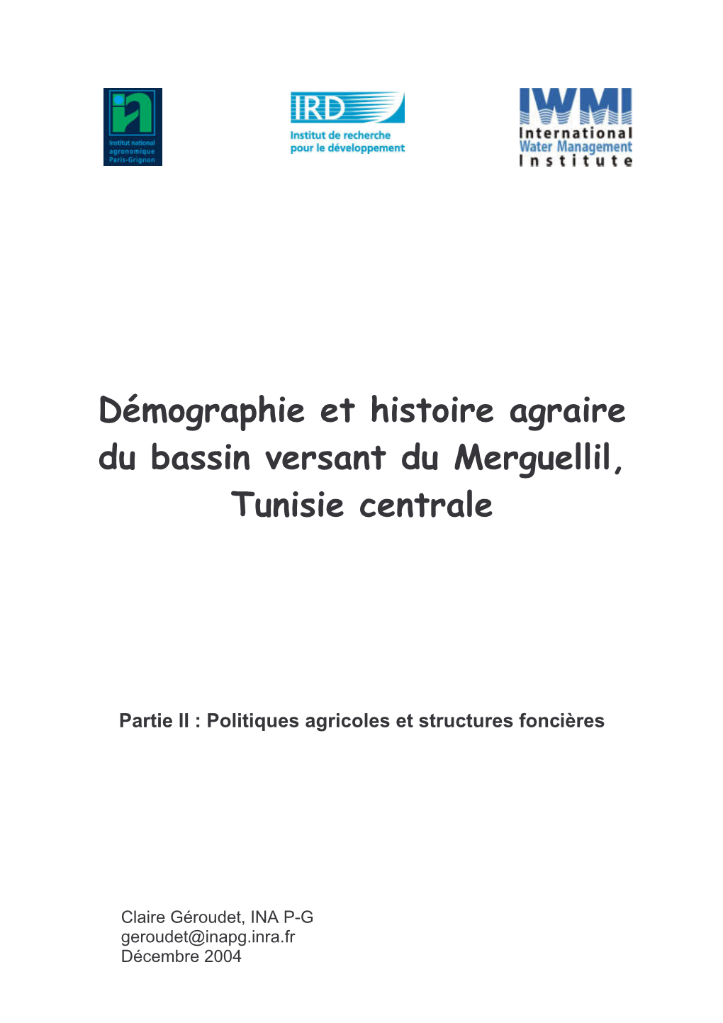 Démographie Et Histoire Agraire Du Bassin Versant Du Merguellil, Tunisie Centrale