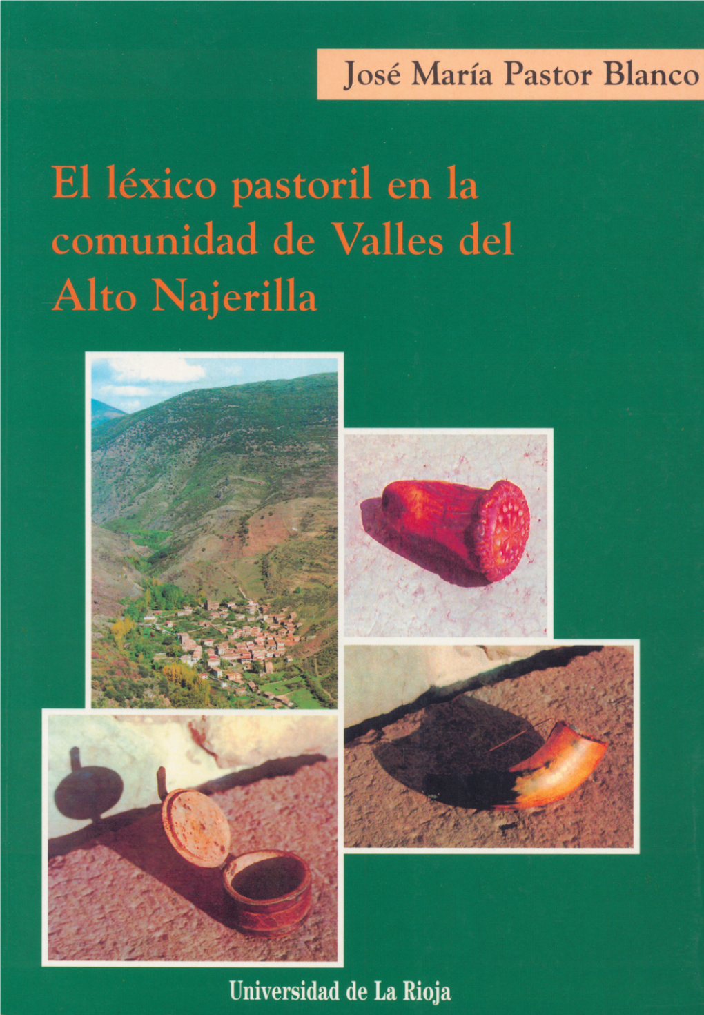 El Léxico Pastoril En La Comunidad De Valles Del Alto Najerilla