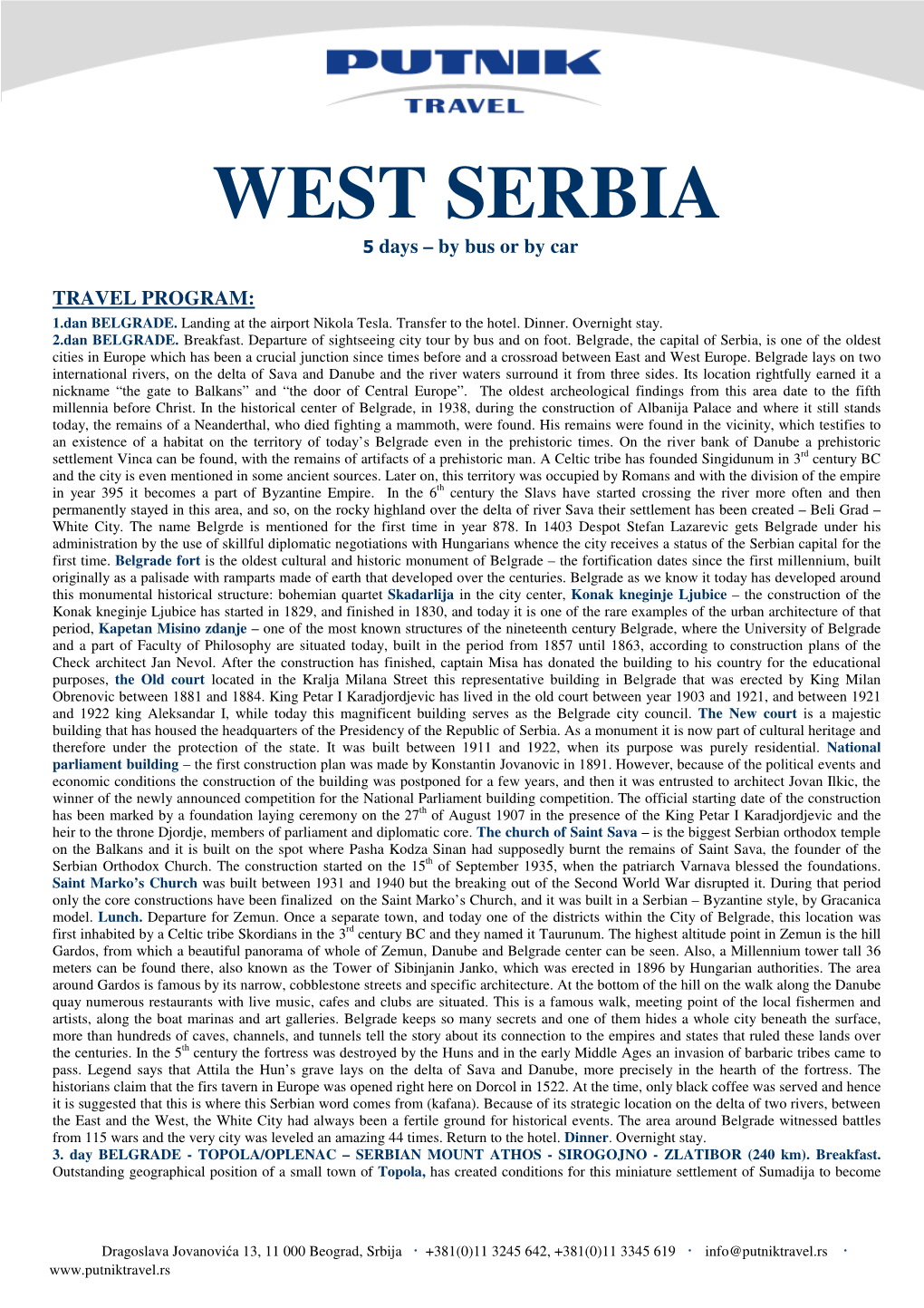 WEST SERBIA 5 Days – by Bus Or by Car