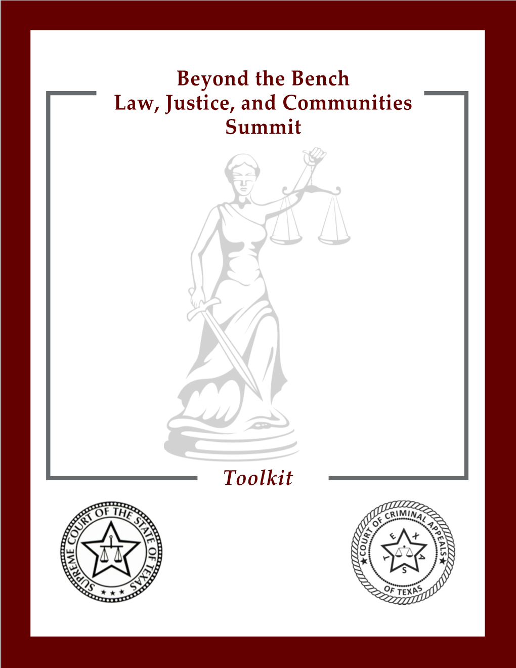 Toolkit Beyond the Bench Law, Justice, and Communities Summit