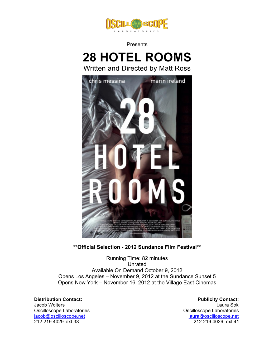 28 HOTEL ROOMS Written and Directed by Matt Ross