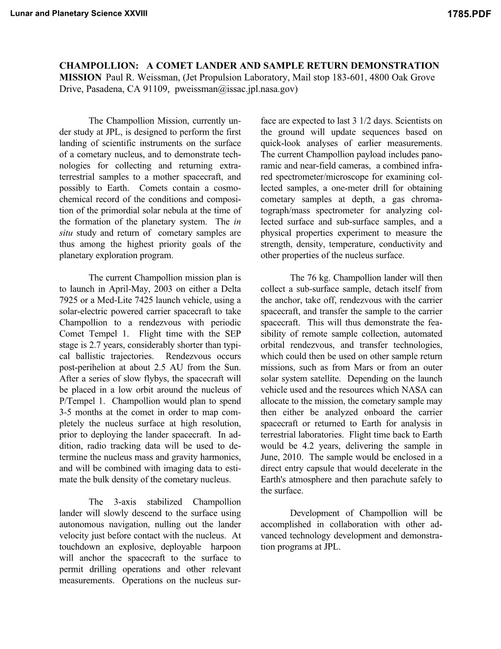 CHAMPOLLION: a COMET LANDER and SAMPLE RETURN DEMONSTRATION MISSION Paul R