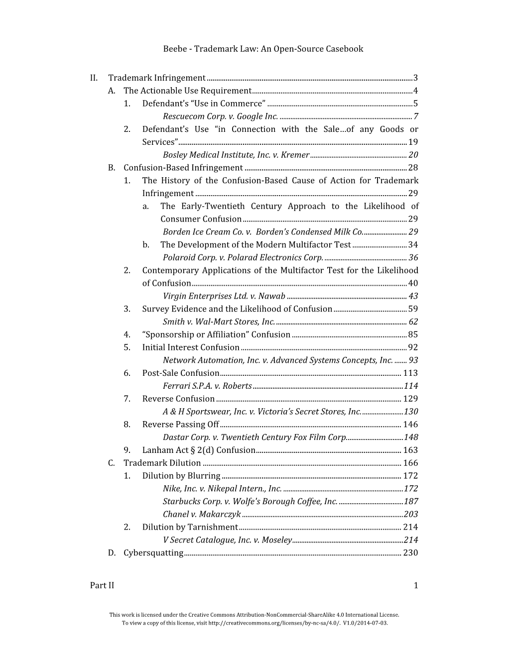 Beebe ‐ Trademark Law: an Open‐Source Casebook Part II 1 II. Trademark Infringement