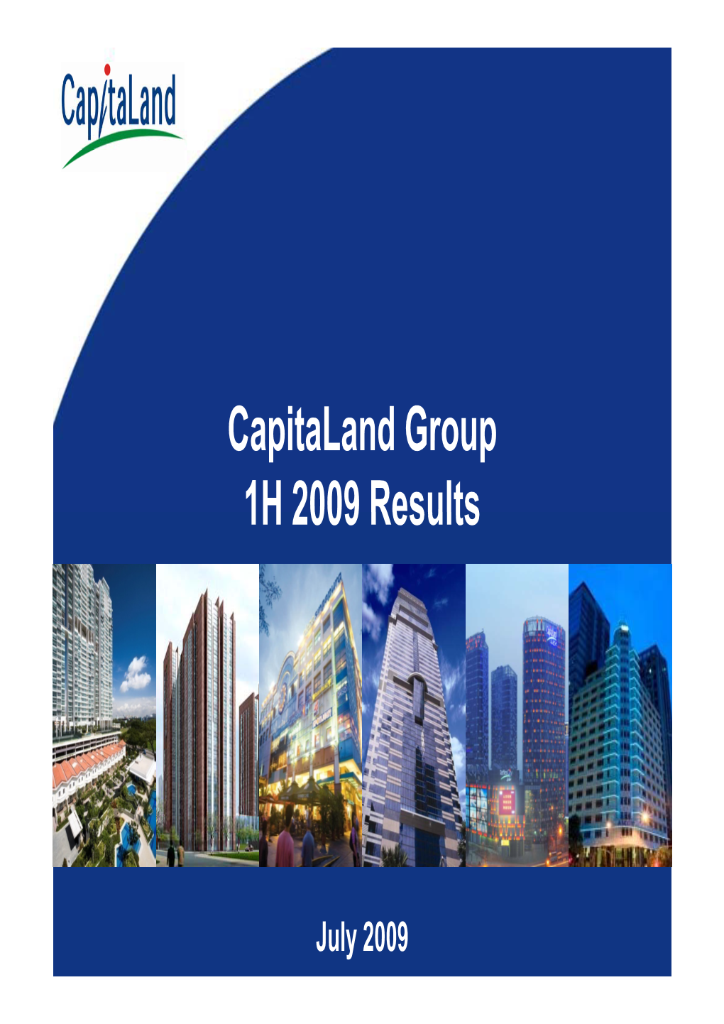 Capitaland Group 1H 2009 Results