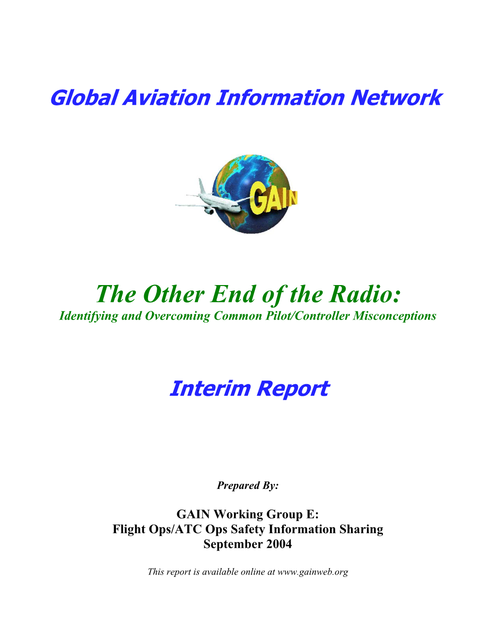 The Other End of the Radio: Identifying and Overcoming Common Pilot/Controller Misconceptions