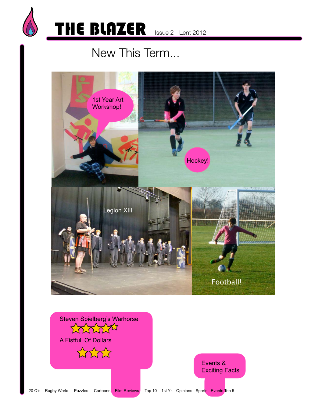 THE BLAZER Issue 2 - Lent 2012 New This Term