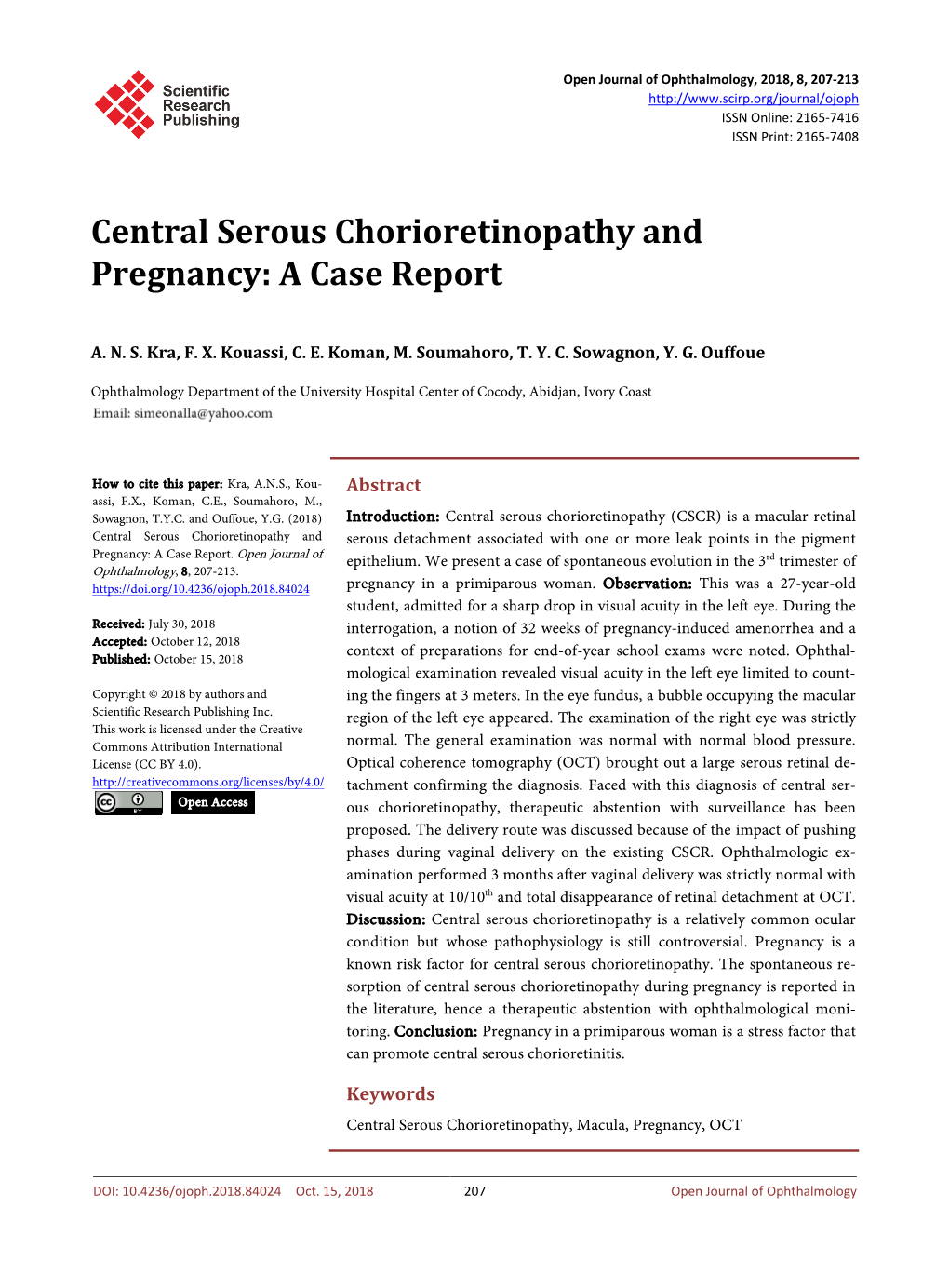 Central Serous Chorioretinopathy and Pregnancy: a Case Report