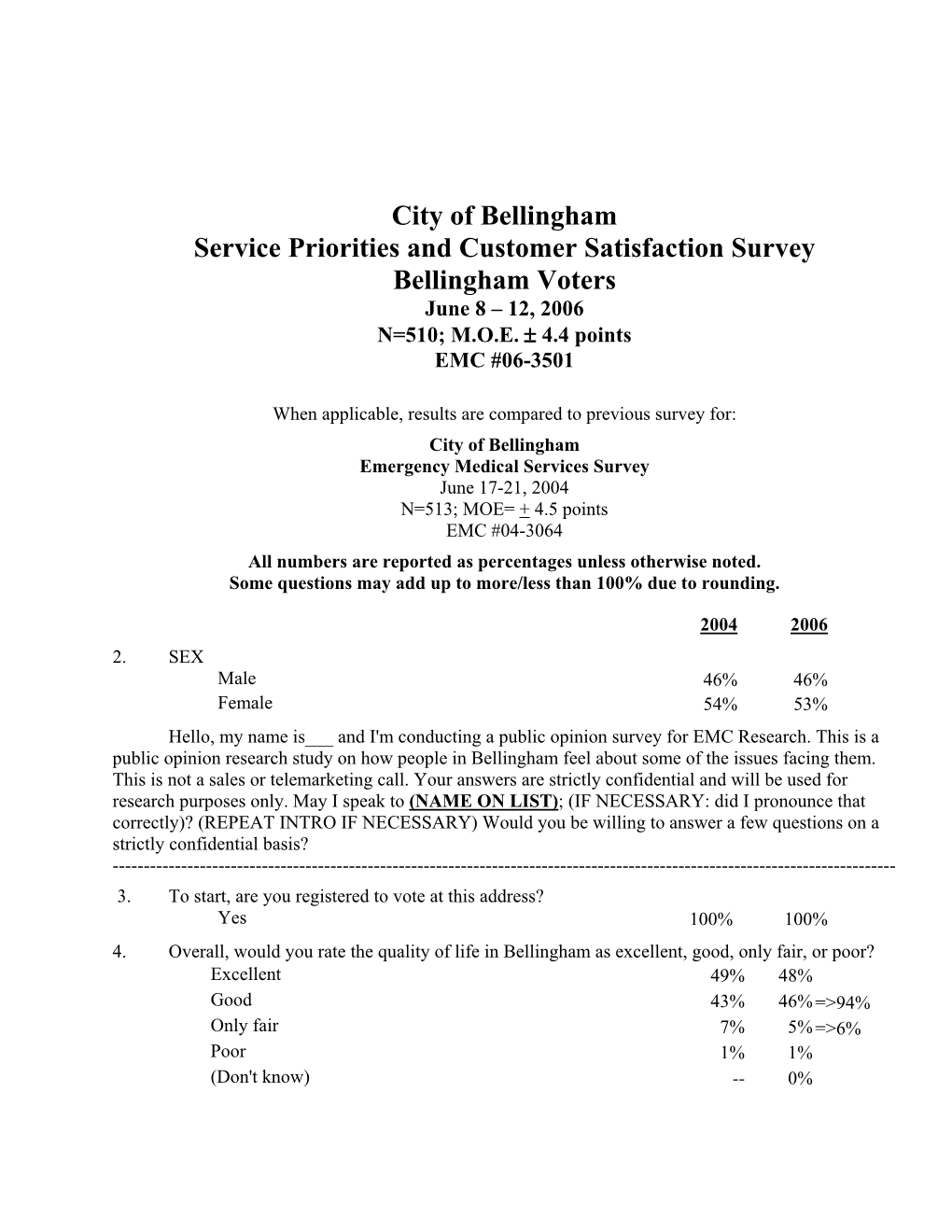 2006 Service Priorities and Customer Satisfaction Survey (PDF)