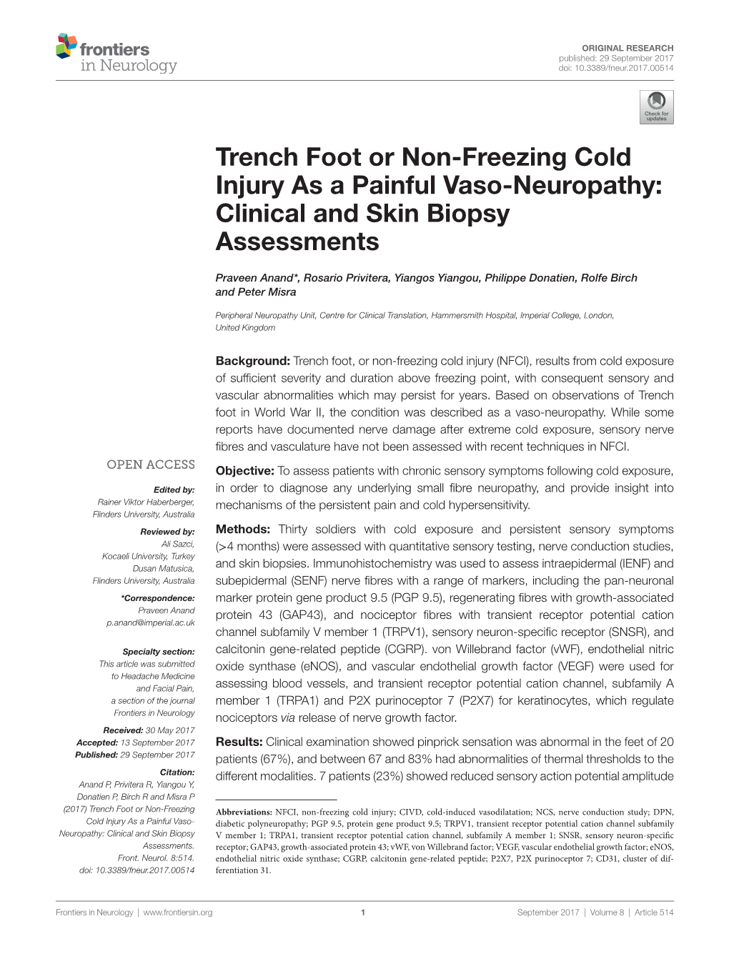 Trench Foot Or Non-Freezing Cold Injury As a Painful Vaso-Neuropathy: Clinical and Skin Biopsy Assessments