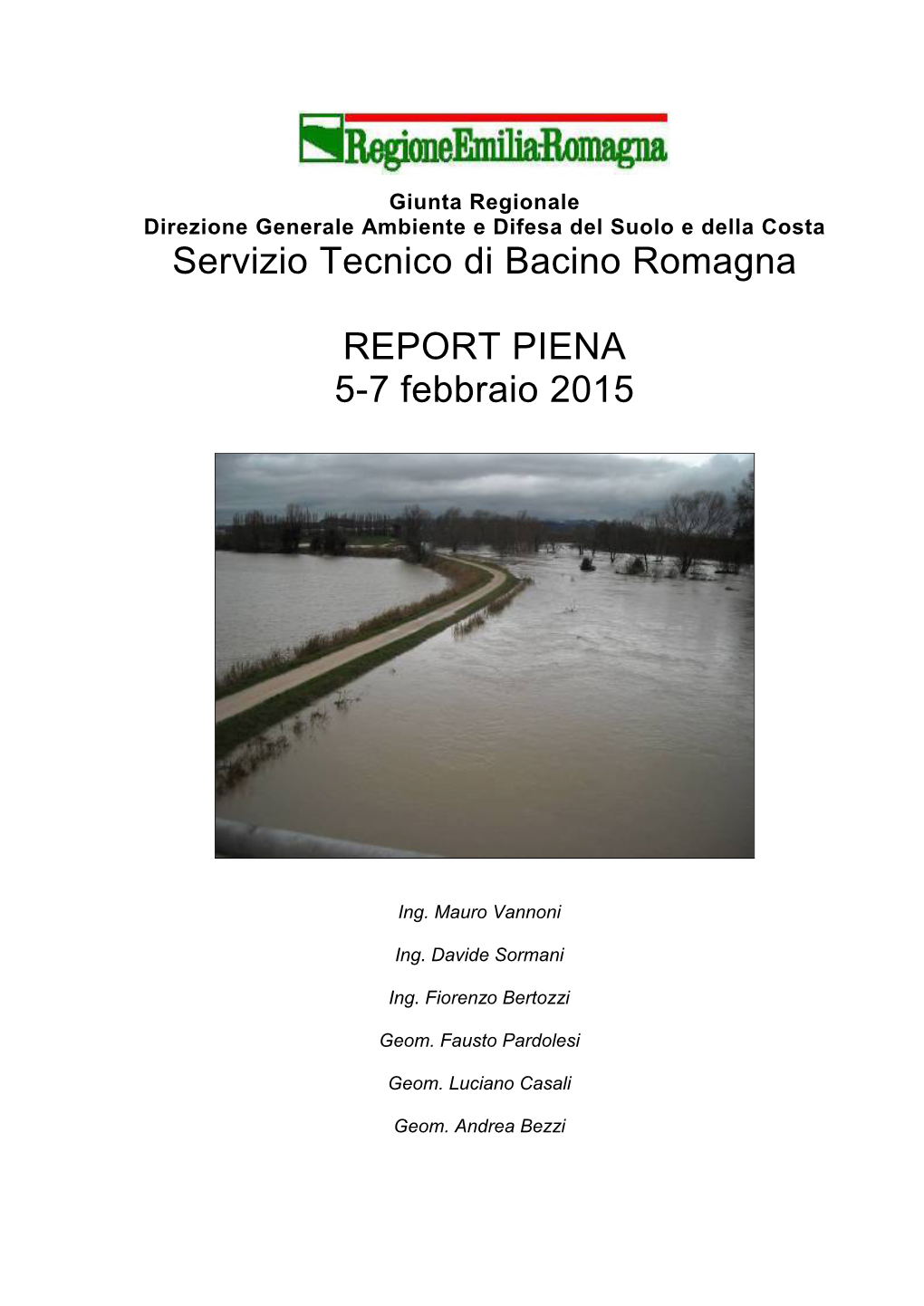 Servizio Tecnico Di Bacino Romagna REPORT PIENA 5-7 Febbraio 2015