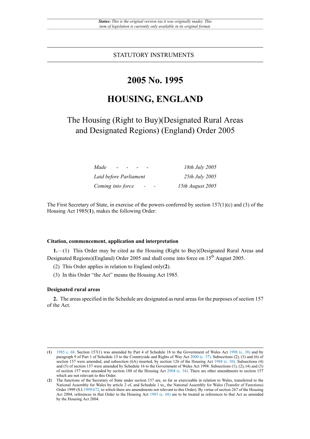 The Housing (Right to Buy)(Designated Rural Areas and Designated Regions) (England) Order 2005