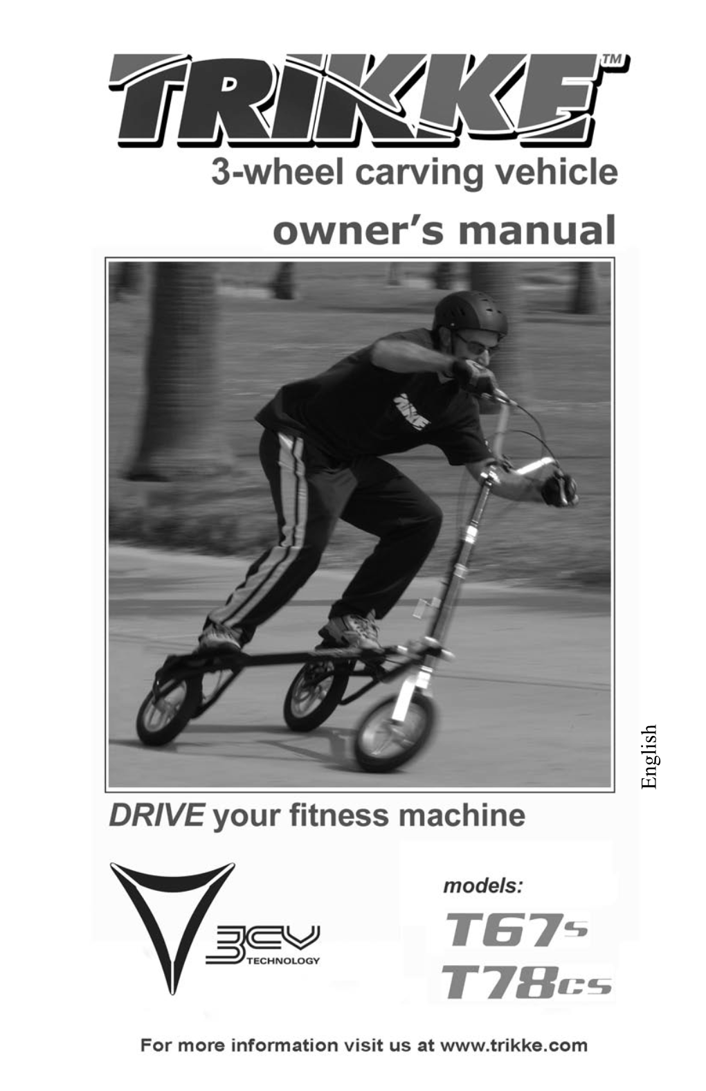 Trikke Owner's Manual 2007 T78.Indd