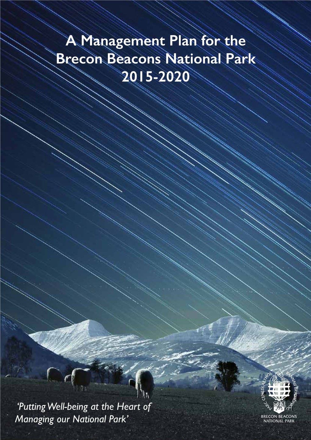 A Management Plan for the Brecon Beacons National Park 2015-2020