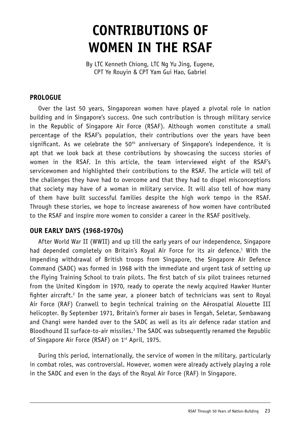 CONTRIBUTIONS of WOMEN in the RSAF by LTC Kenneth Chiong, LTC Ng Yu Jing, Eugene, CPT Ye Rouyin & CPT Yam Gui Hao, Gabriel