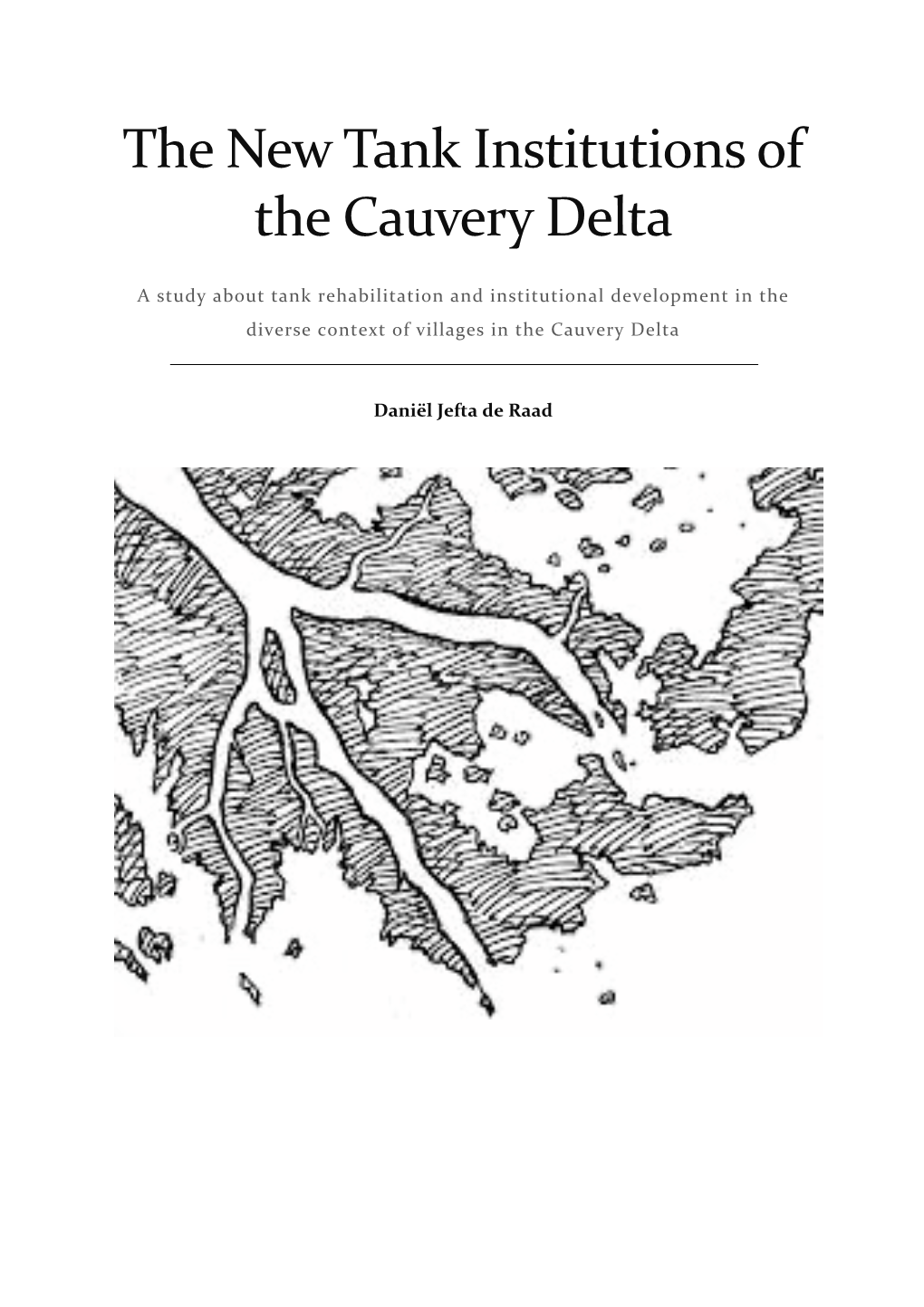 The New Tank Institutions of the Cauvery Delta