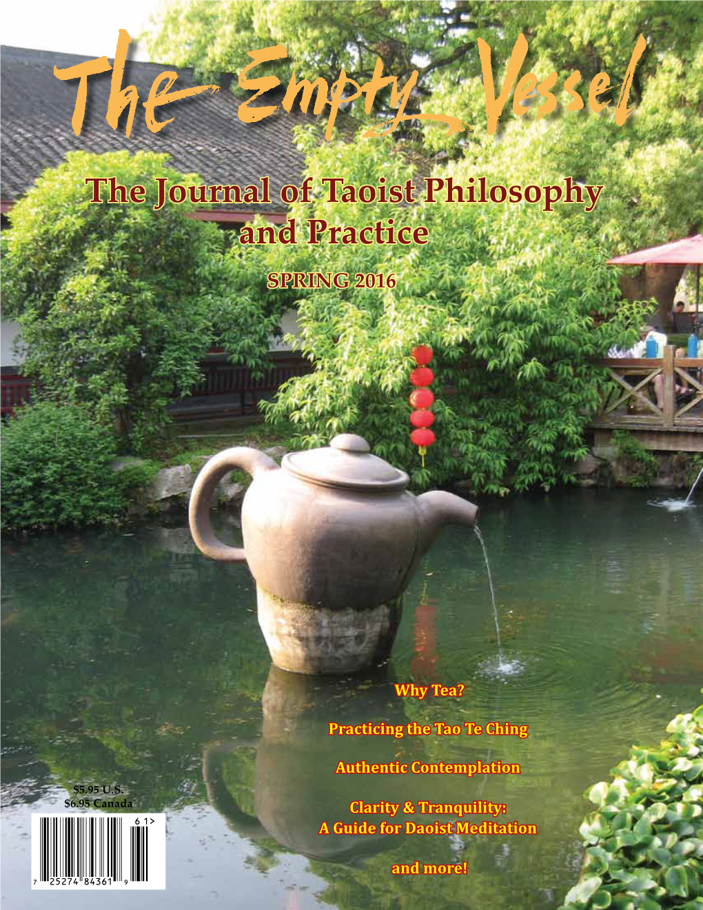 The Journal of Taoist Philosophy and Practice SPRING 2016