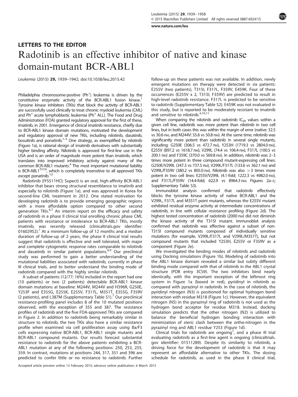 Radotinib Is an Effective Inhibitor of Native and Kinase Domain-Mutant BCR-ABL1