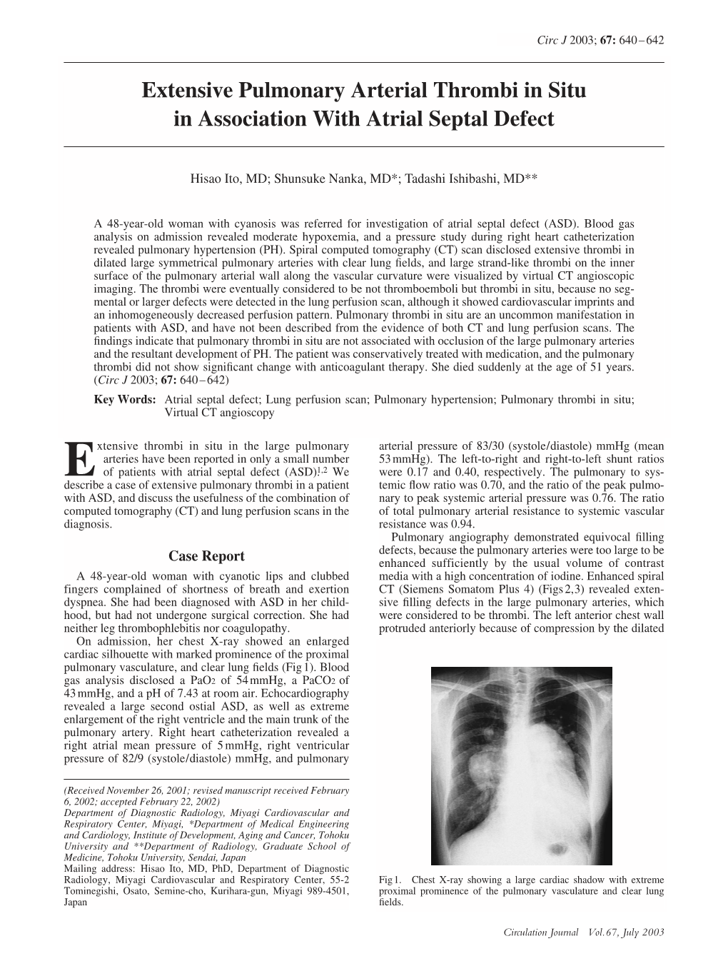 Extensive Pulmonary Arterial Thrombi in Situ in Association with Atrial Septal Defect