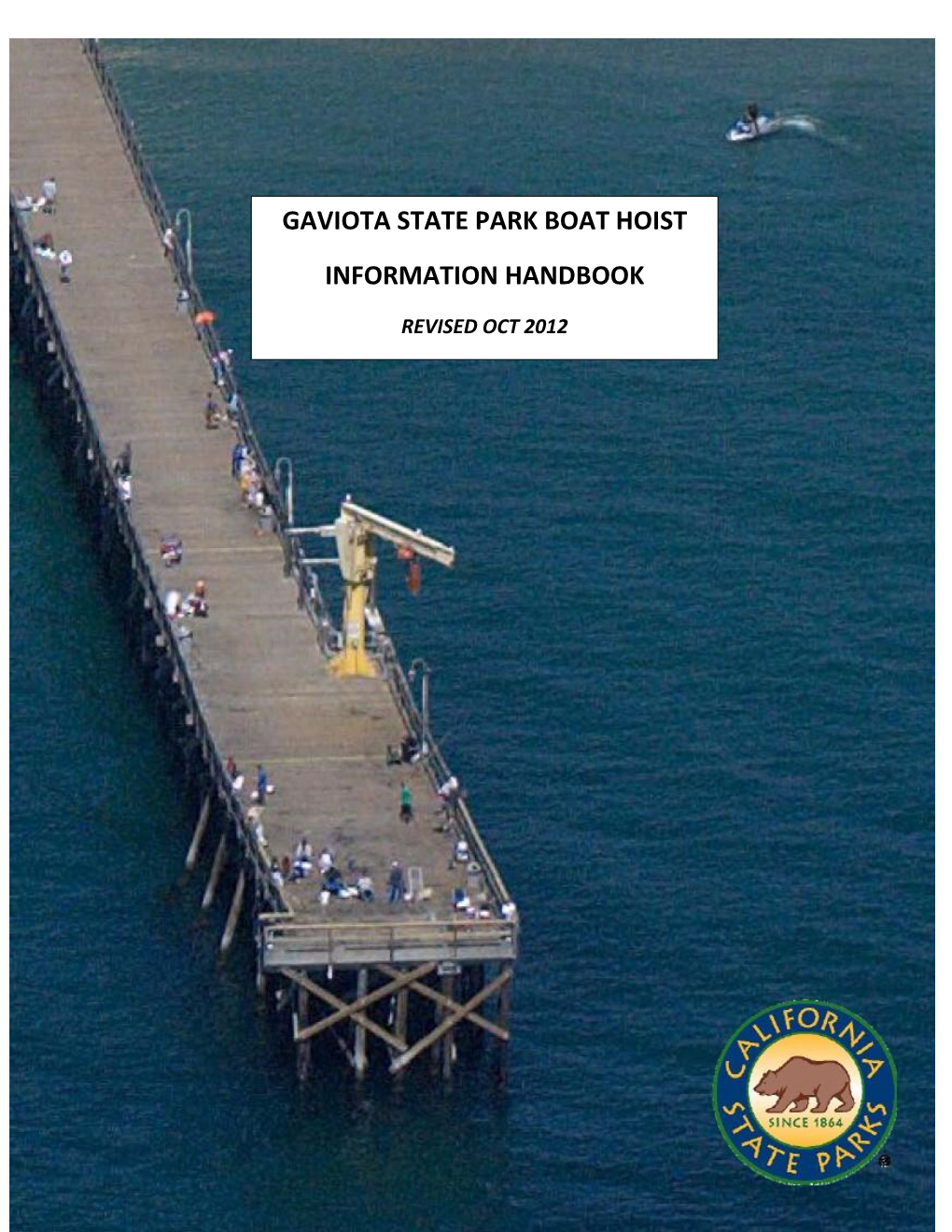 Gaviota State Park Boat Hoist Information Handbook