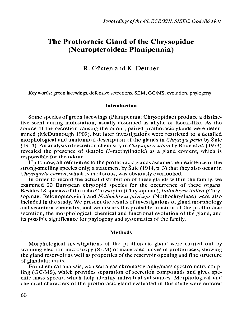 The Prothoracic Gland of the Chrysopidae (Neuropteroidea: Planipennia)