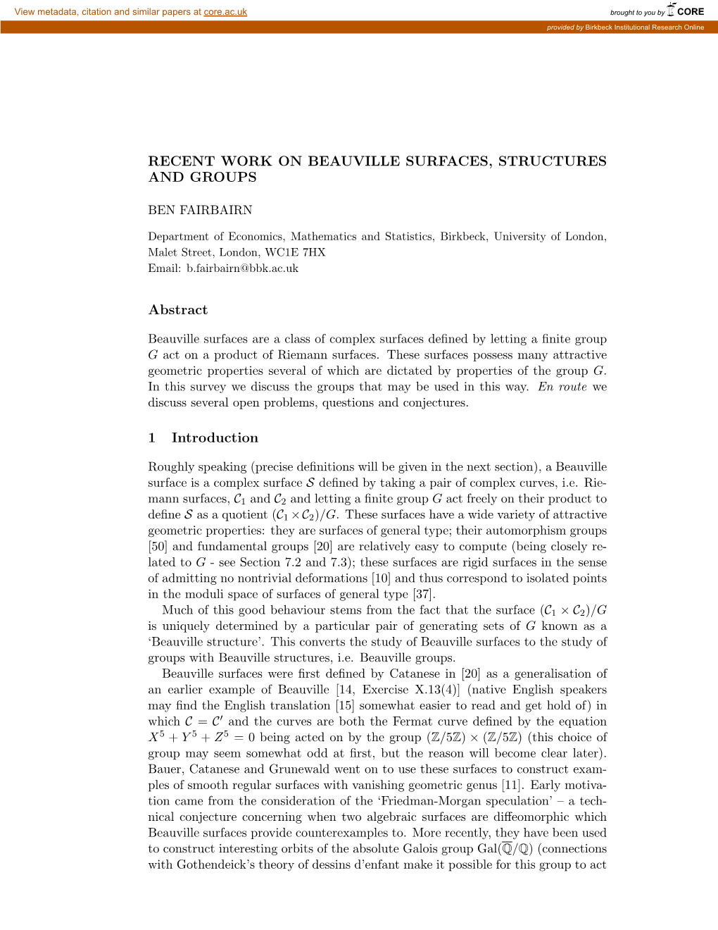 RECENT WORK on BEAUVILLE SURFACES, STRUCTURES and GROUPS Abstract 1 Introduction