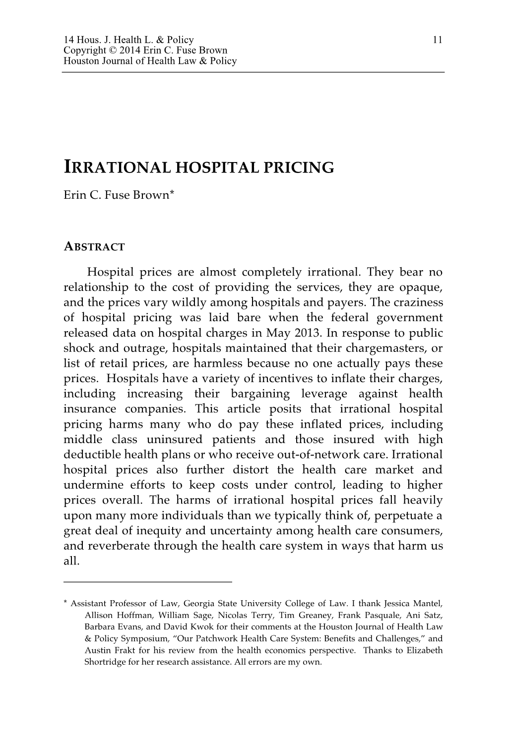 IRRATIONAL HOSPITAL PRICING Erin C