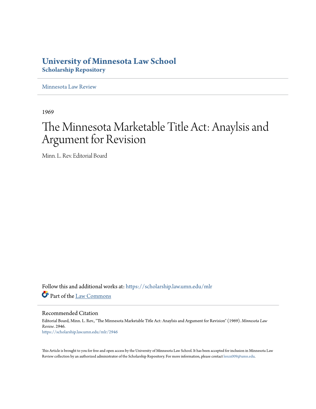 The Minnesota Marketable Title Act: Anaylsis and Argument for Revision