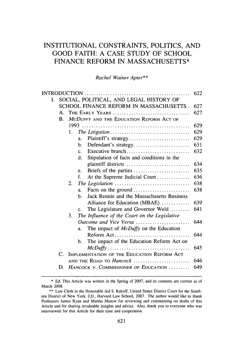 Institutional Constraints, Politics, and Good Faith: a Case Study of School Finance Reform in Massachusetts*