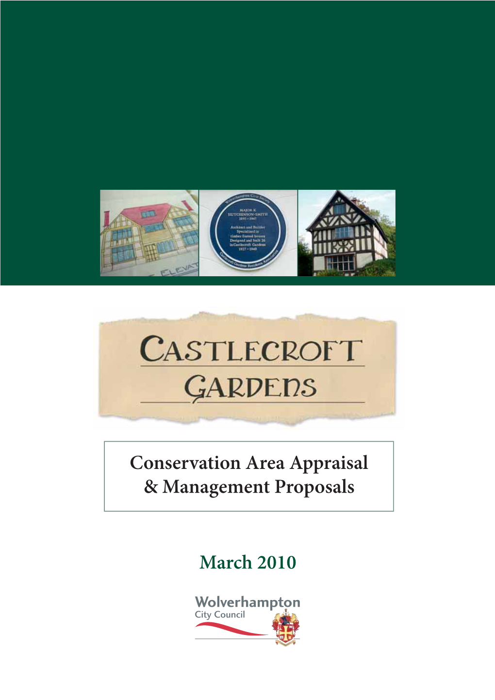Conservation Area Appraisal & Management Proposals March 2010