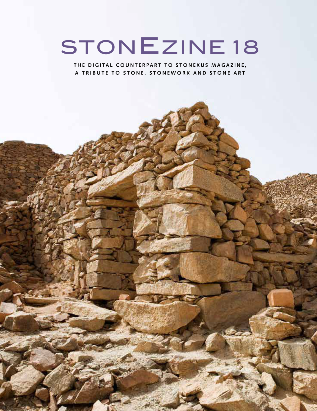 Stonezine 18 the Digital Counterpart to Stonexus Magazine, a Tribute to Stone, Stonework and Stone Art Stonezine 18