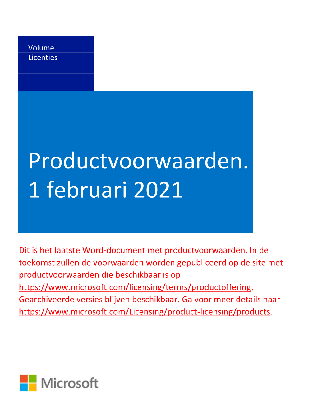 Productvoorwaarden. 1 Februari 2021