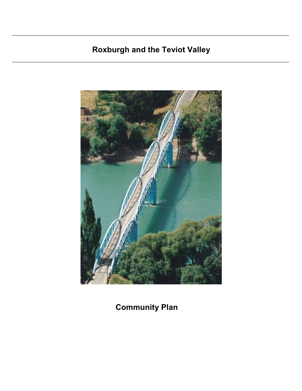 Roxburgh and the Teviot Valley Community Plan