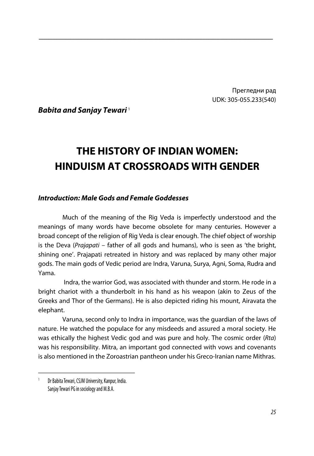 The History of Indian Women: Hinduism at Crossroads with Gender