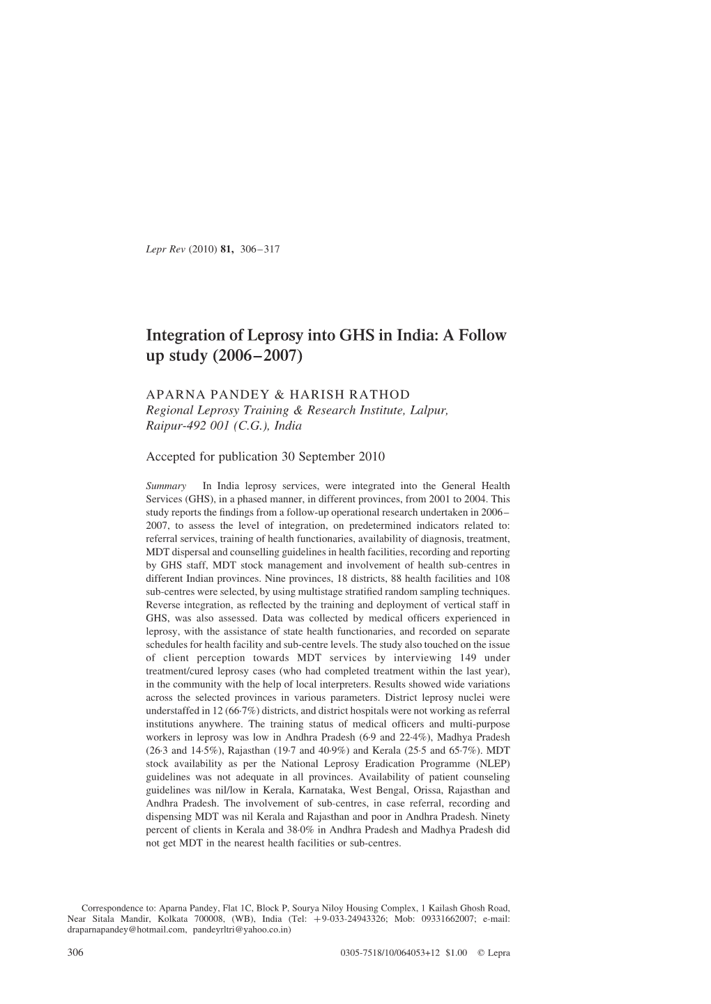 Integration of Leprosy Into GHS in India: a Follow up Study (2006–2007)