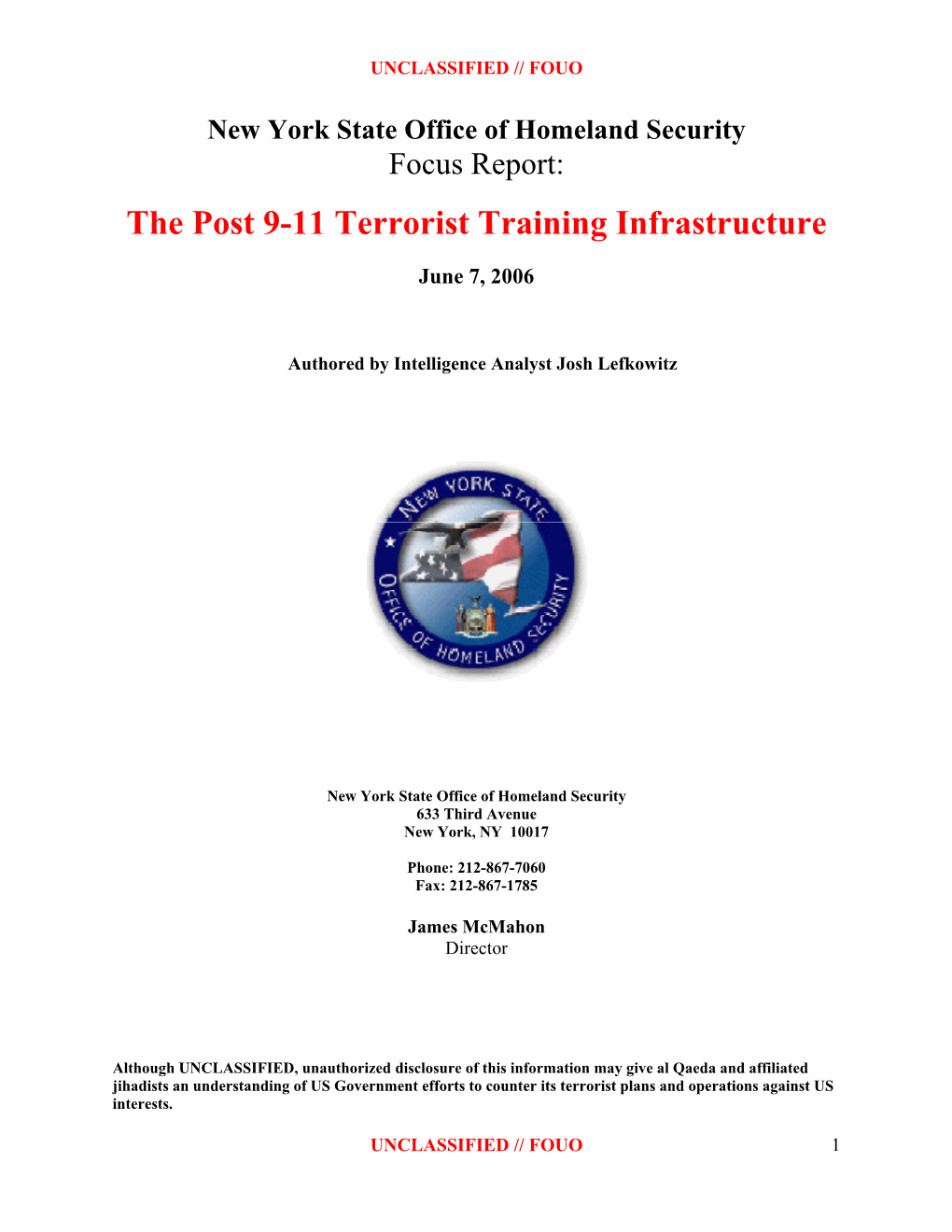 The Post 9-11 Terrorist Training Infrastructure