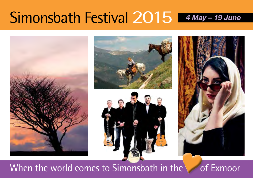 Simonsbath Festival 2015 4 May – 19 June