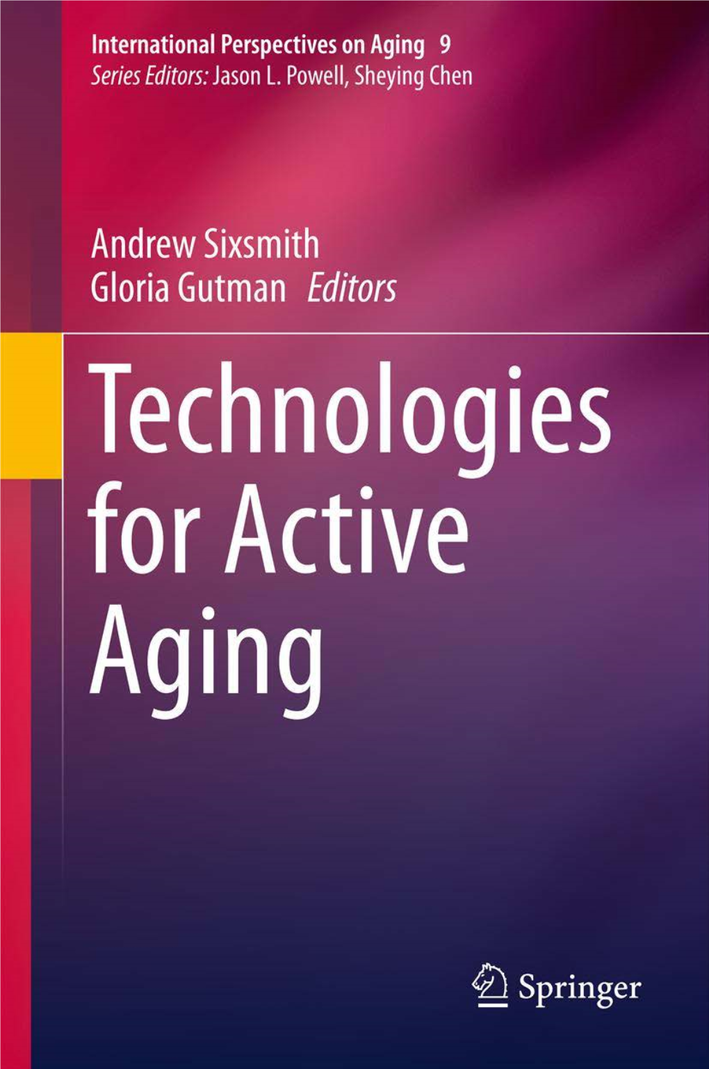 Technologies for Active Aging (International Perspectives On