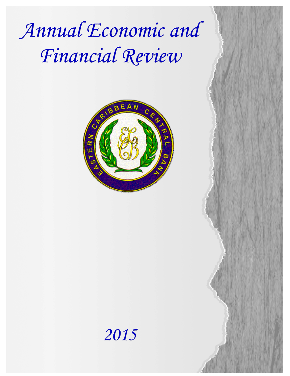 Annual Economic and Financial Review