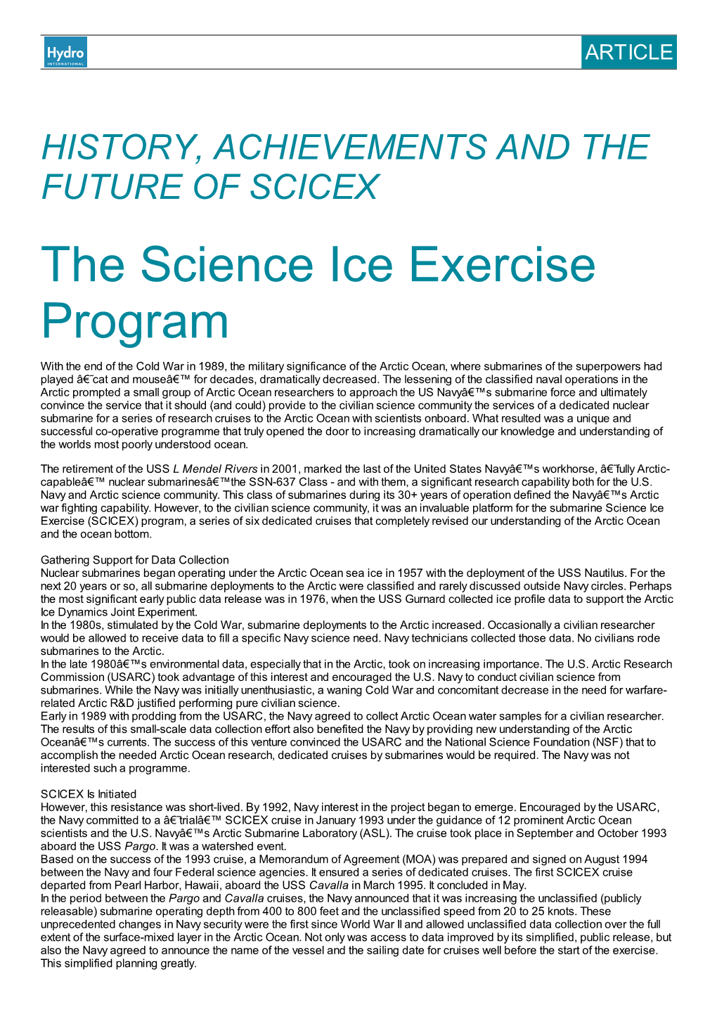 The Science Ice Exercise Program
