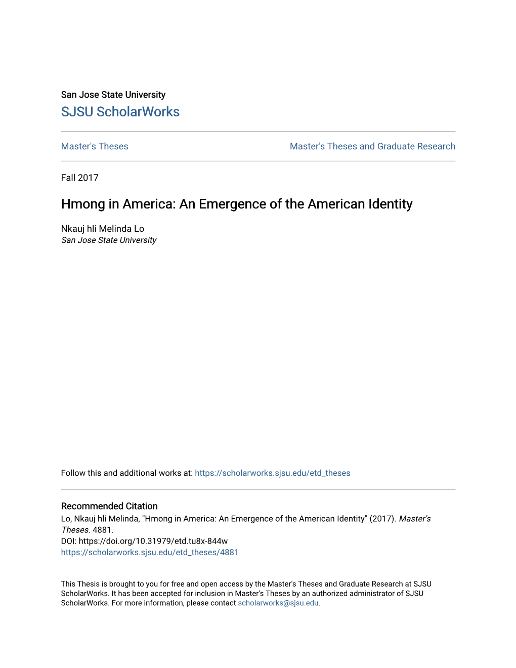 Hmong in America: an Emergence of the American Identity
