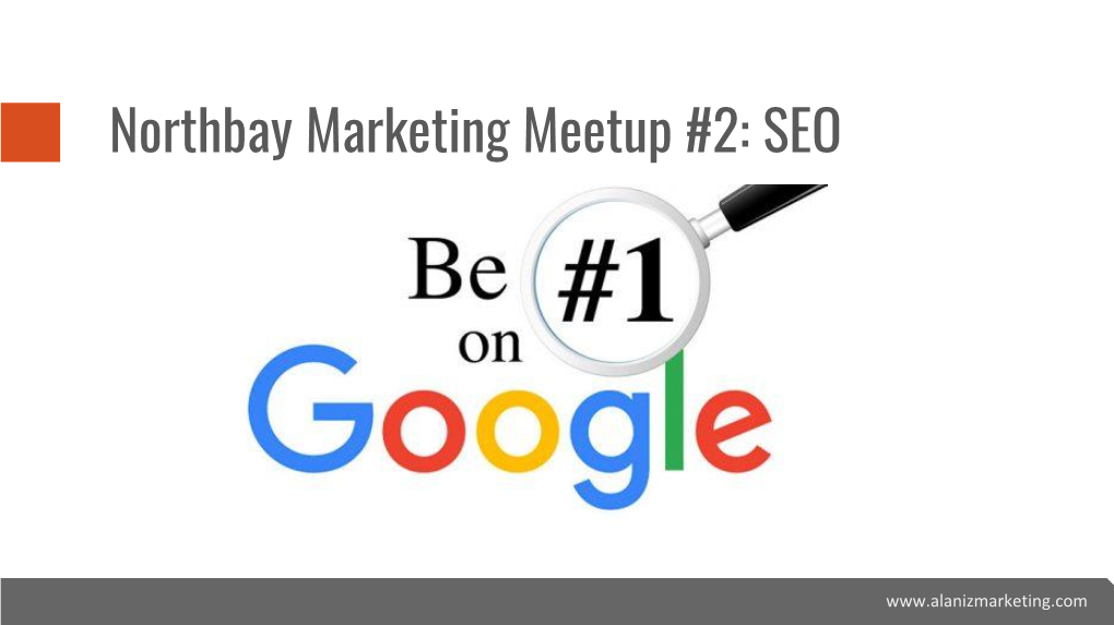 Northbay Marketing Meetup #2: SEO