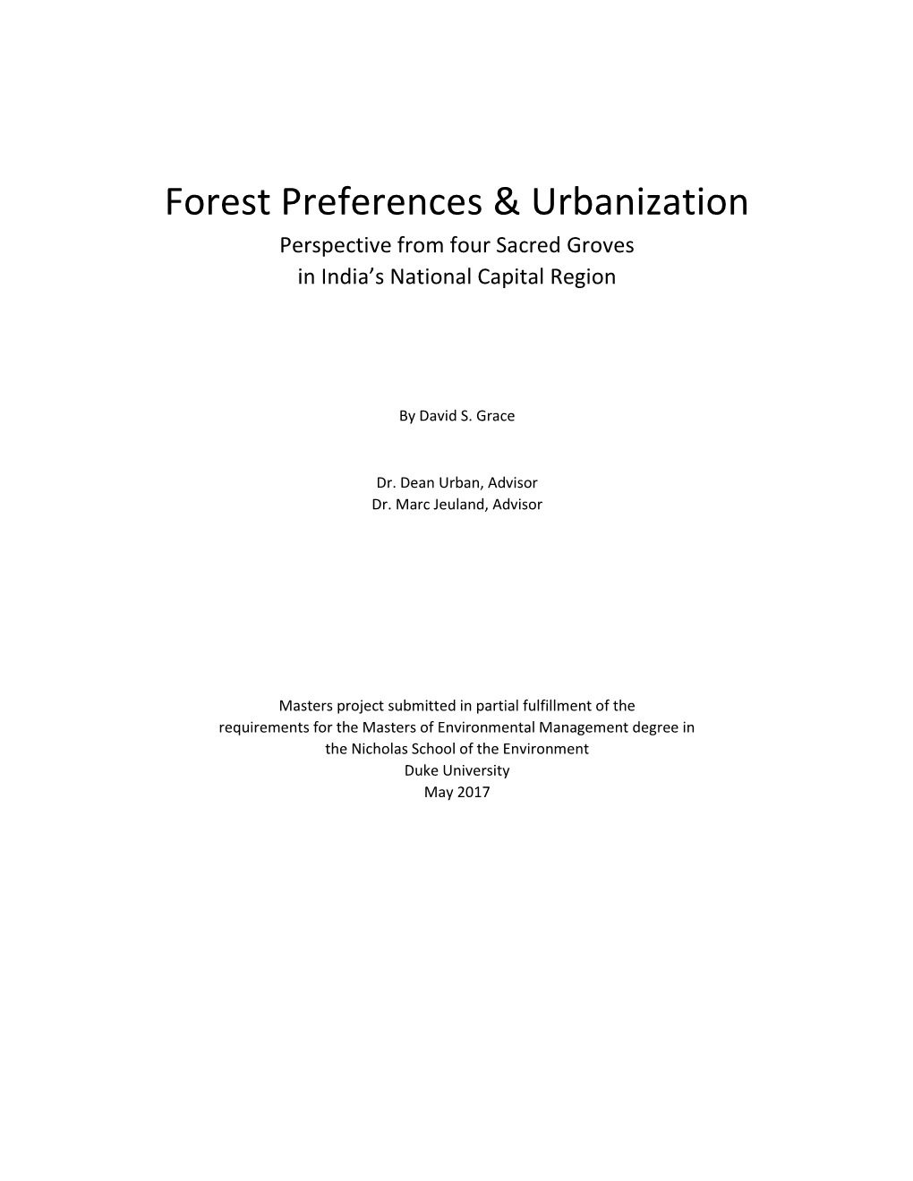 Forest Preferences & Urbanization