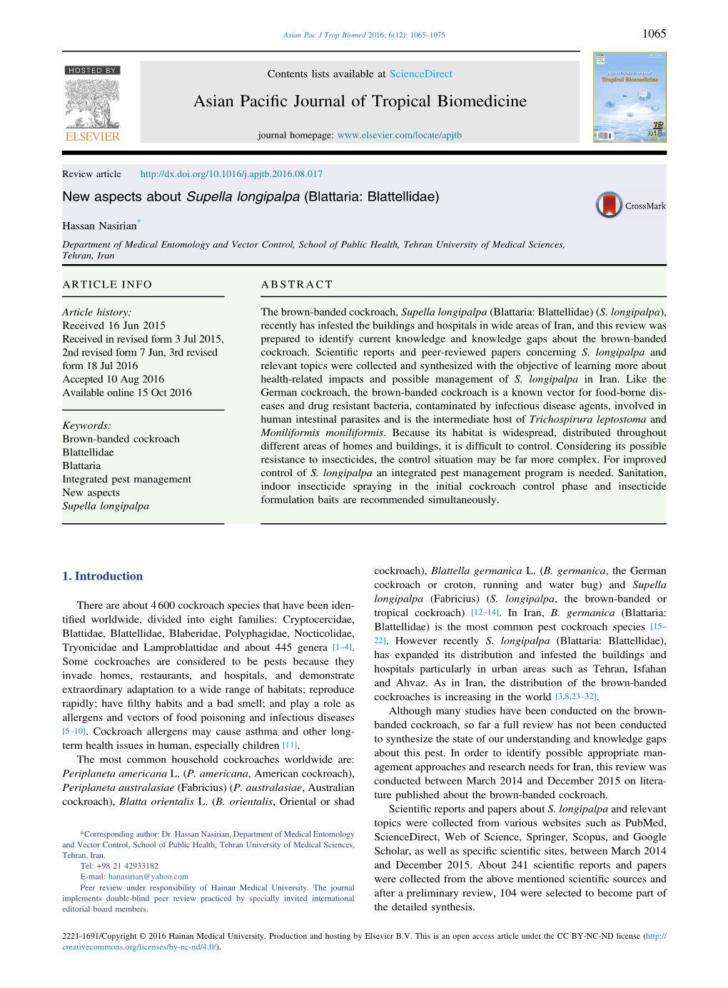 New Aspects About Supella Longipalpa (Blattaria: Blattellidae)