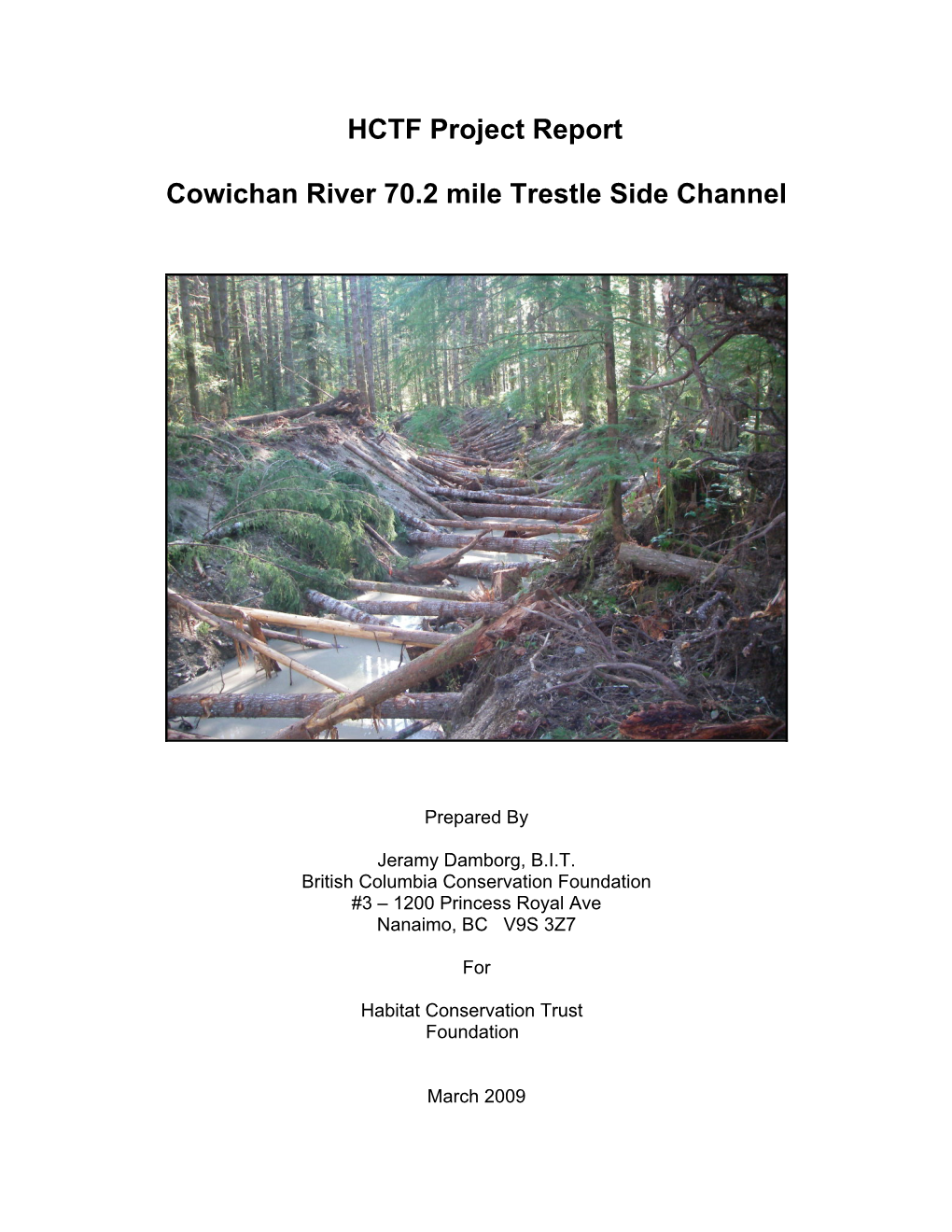 HCTF Project Report Cowichan River 70.2 Mile Trestle Side Channel