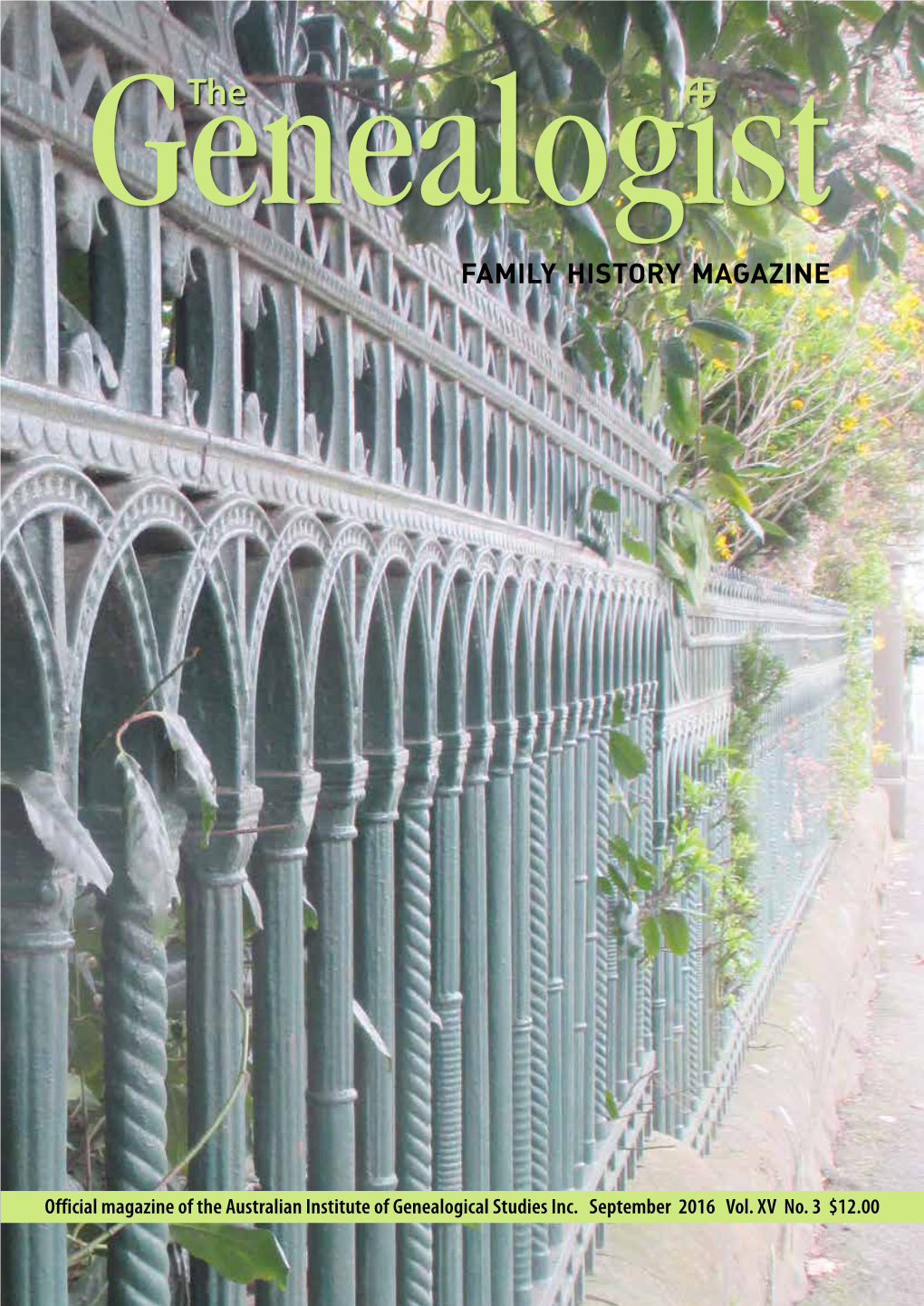 Official Magazine of the Australian Institute of Genealogical Studies Inc