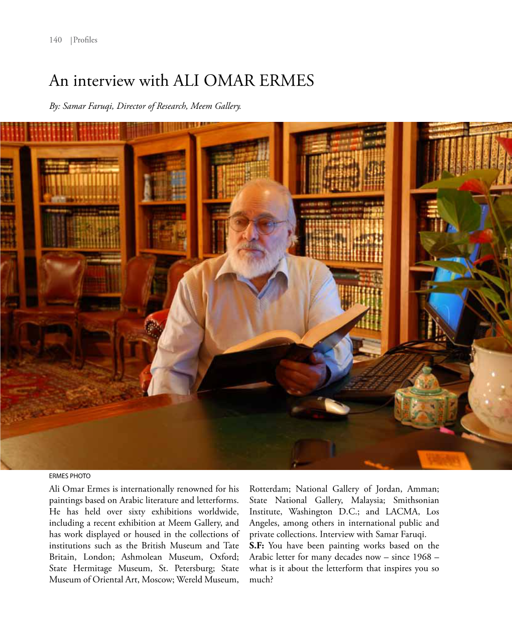 An Interview with ALI OMAR ERMES