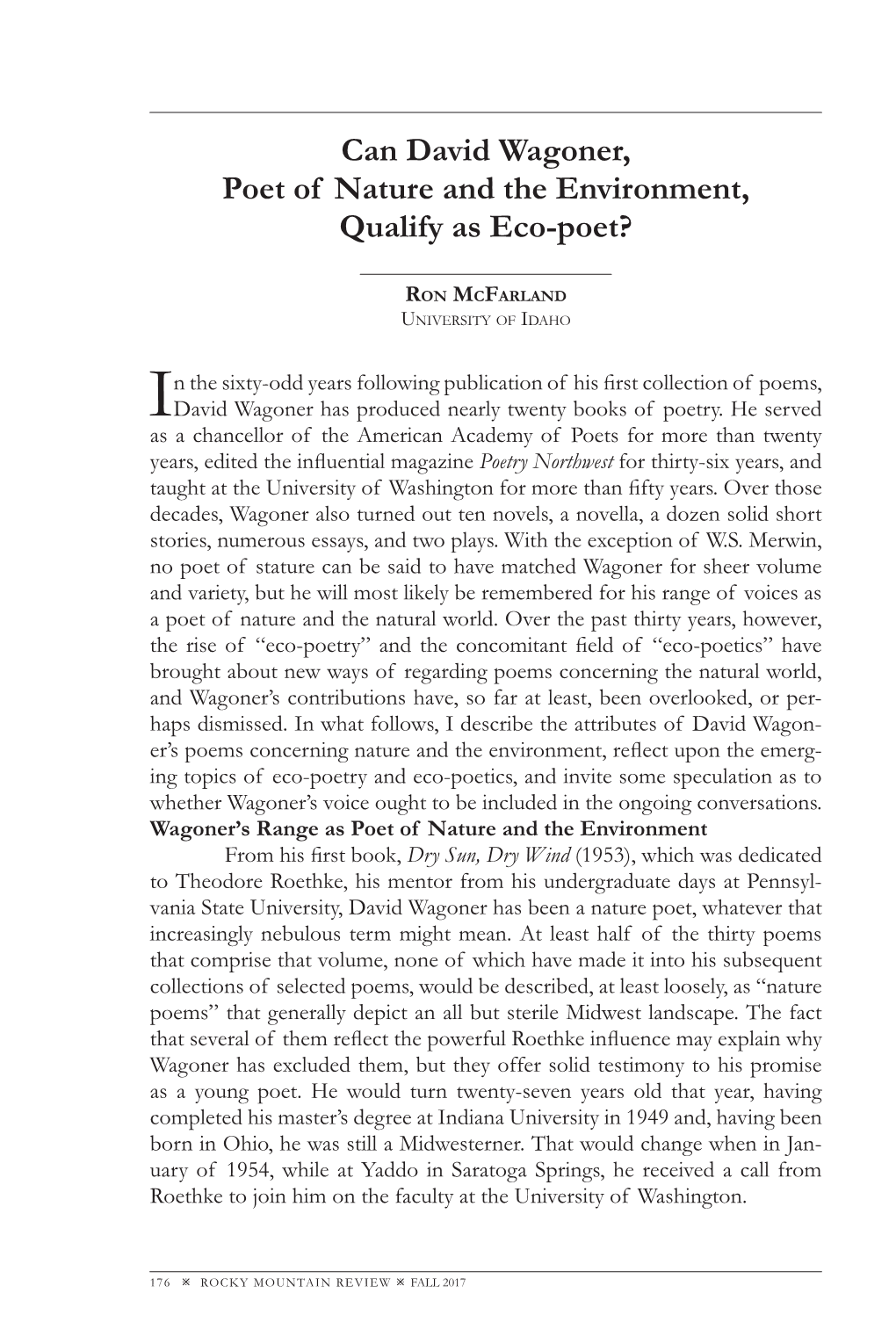 Can David Wagoner, Poet of Nature and the Environment, Qualify As Eco-Poet?