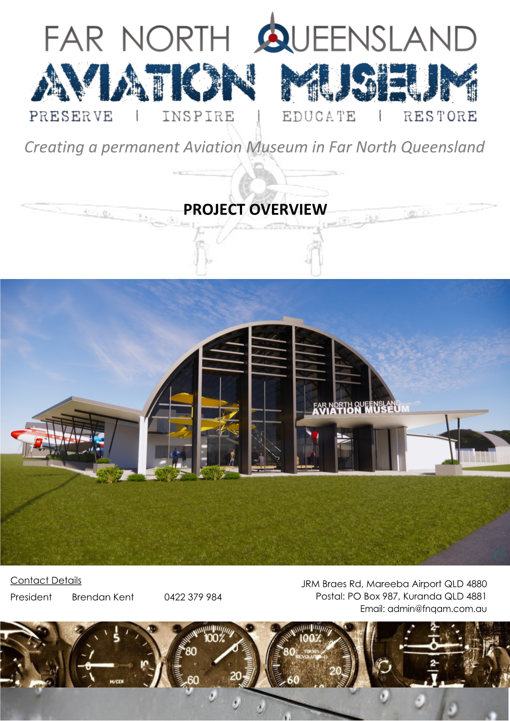 Project Information Fnq Aviation Museum Ltd A.C.N